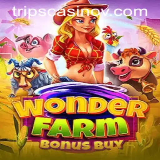 Exploring the Enchanting World of WonderFarmBonusBuy with P7 Bet
